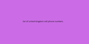 list of united-kingdom cell phone numbers