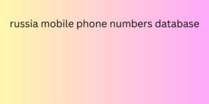 russia mobile phone numbers database